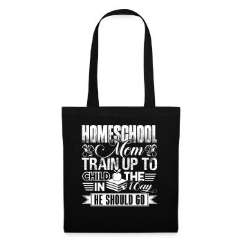 Homeschool Mom Train Up To Child - Tote Bag - black - Front