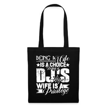 Being A DJ s Wife Is A Privilege - Tote Bag - black - Front