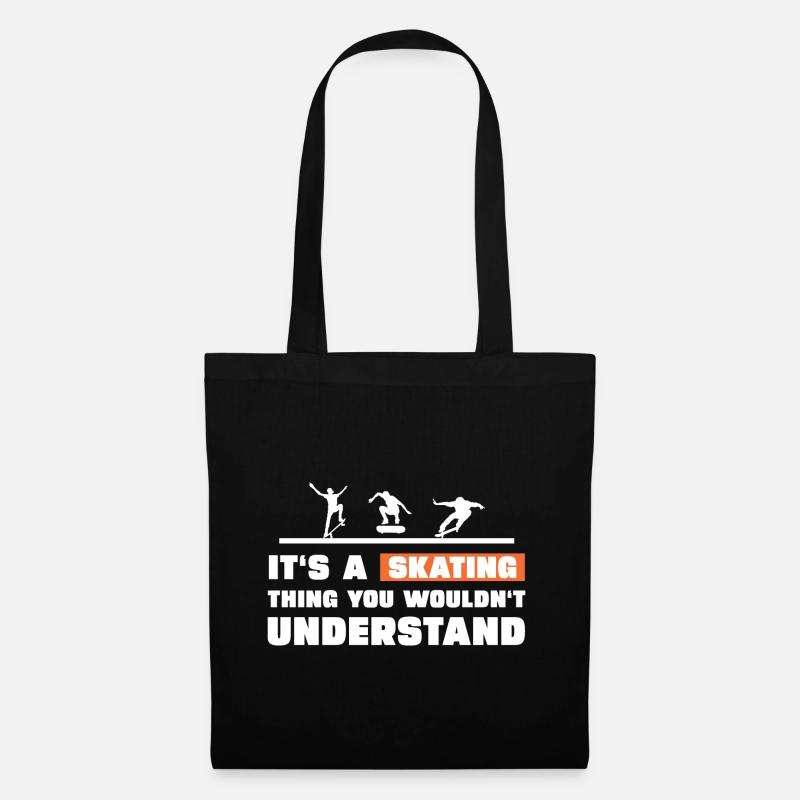 C’est une chose de patinage que vous ne comprenez pas - Sac en tissu - noir