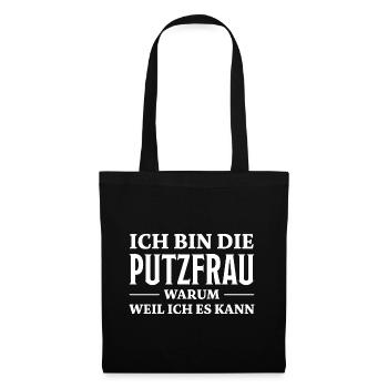 Putzfrau Spruch Reinigungskraft Putzfrau Geschenk - Stoffbeutel - Schwarz - Vorne