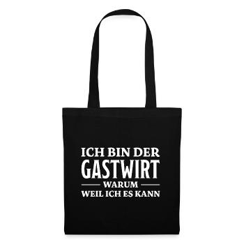 Gastwirt Spruch Kneipe Wirt Fun Gastwirt Geschenk - Stoffbeutel - Schwarz - Vorne