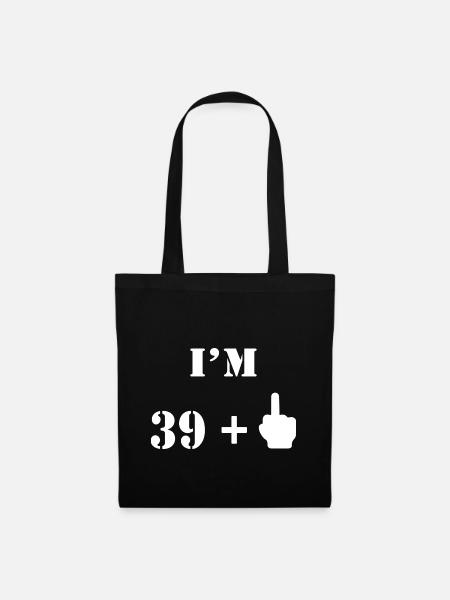 40. Geburtstag Geschenk 39 + 1 Mittelfinger Fun - Stoffbeutel - Schwarz