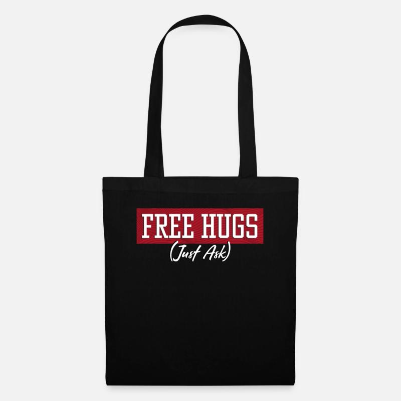 Free Hugs Just Ask - Stoffbeutel - Schwarz