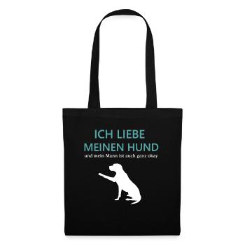 Ich liebe meinen Hund Geschenk Hundeliebhaber - Stoffbeutel - Schwarz - Vorne