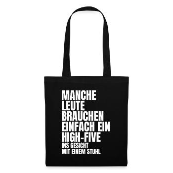 Lustiger Spruch - Stoffbeutel - Schwarz - Vorne