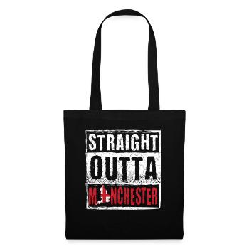Straight Outta Manchester - Stoffbeutel - Schwarz - Vorne