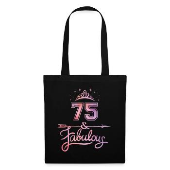 Women 75 Years Old And Fabulous Happy 75th - Tote Bag - black - Front