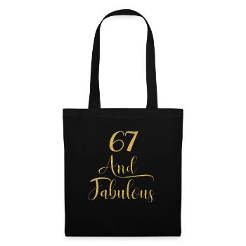 Frauen 67 Jahre alt und fabelhafter 67. Geburtstag - Stoffbeutel - Schwarz - Vorne