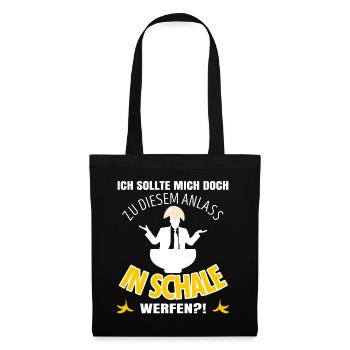 Anti Dressedcode Gast | Scherz Outfit | In Schale - Stoffbeutel - Schwarz - Vorne