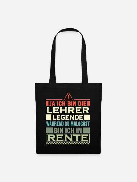 lehrer legende in rente - Stoffbeutel - Schwarz