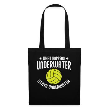 What Happens Underwater Stays Underwater - Water P - Tote Bag - black - Front