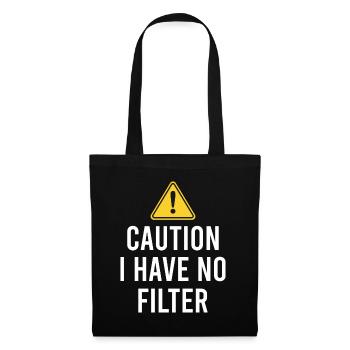 Sarcastique - Attention je n’ai pas de filtre - Sarcasme - Sac en tissu - noir - Devant