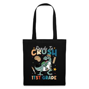 First Day Of School Ready To Crush 1st Grade Teach - Tote Bag - black - Front