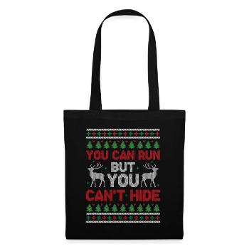 Noël moche - Vous pouvez courir mais vous ne pouvez pas vous cacher - - Sac en tissu - noir - Devant