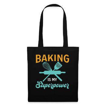 Baking Is My Superpower - Baker - Stoffbeutel - Schwarz - Vorne