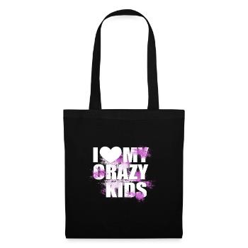 i love my crazy kids - Stoffbeutel - Schwarz - Vorne