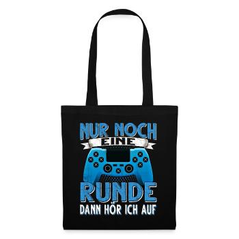 Nur Noch Eine Runde Dann Hör Ich Auf Gamer Gaming - Stoffbeutel - Schwarz - Vorne