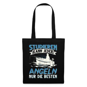 Studieren Kann Jeder Angeln nur die Besten - Stoffbeutel - Schwarz - Vorne