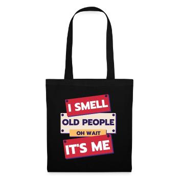 Je sens les vieux oh attends c’est moi - Sac en tissu - noir - Devant