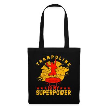 Trampolin ist meine Superkraft - Stoffbeutel - Schwarz - Vorne