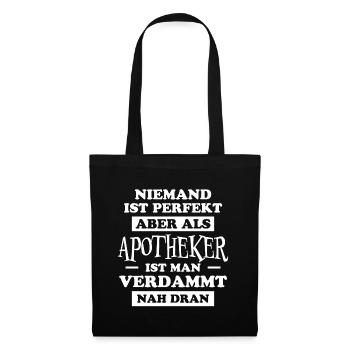 Apotheker Beruf Lustiger Spruch Apotheker Geschenk - Stoffbeutel - Schwarz - Vorne
