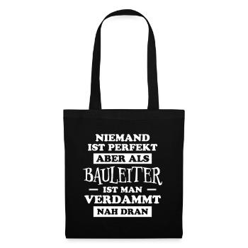 Bauleiter Job Spruch Baustelle Bauleiter Geschenk - Stoffbeutel - Schwarz - Vorne