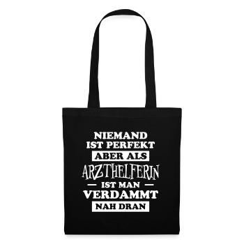 Arzthelferin Spruch Lustiges Arzthelferin Geschenk - Stoffbeutel - Schwarz - Vorne