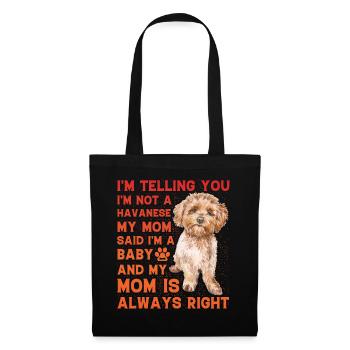 Havanese Lustiger Spruch - Stoffbeutel - Schwarz - Vorne
