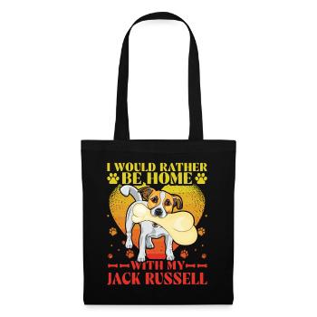 Je préfère être à la maison avec mon Jack Russell - Sac en tissu - noir - Devant
