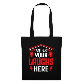 Ant-euh vos rires ici - Sac en tissu - noir - Devant