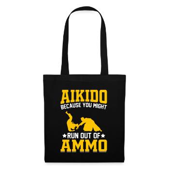 Aikido, weil dir die Munition ausgehen könnte - Stoffbeutel - Schwarz - Vorne