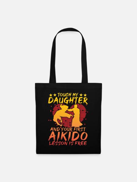 Touch my Daughter und deine erste Aikido-Stunde - Stoffbeutel - Schwarz