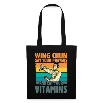 Wing Chun say your prayers and eat your vitamins - Tote Bag - black - Front
