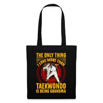 The only thing I love more than Taekwondo is being - Tote Bag - black - Front