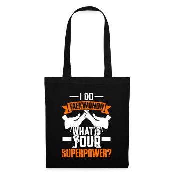 Je fais du taekwondo, quel est ton superpouvoir ? - Sac en tissu - noir - Devant