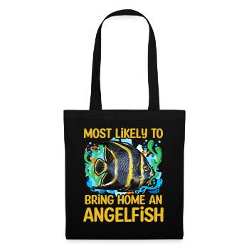 Most likely to bring home an Angelfish - Tote Bag - black - Front