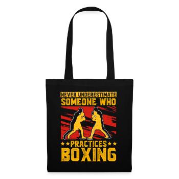 Ne sous-estimez jamais quelqu’un qui pratique la boxe - Sac en tissu - noir - Devant