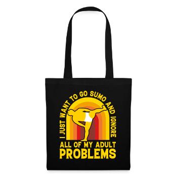 I just want to go Sumo and ignore all of my adult - Tote Bag - black - Front