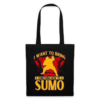 I want to bring something new to Sumo - Tote Bag - black - Front