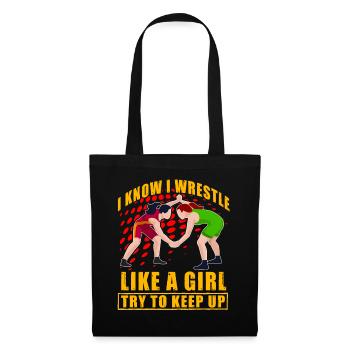 Je sais que je lutte comme une fille, j’essaie de suivre - Sac en tissu - noir - Devant