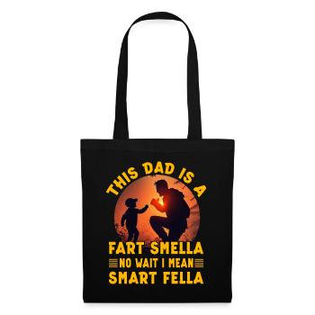Dieser Papa ist ein Furzgeruch, nein, warte, ich meine klug - Stoffbeutel - Schwarz - Vorne