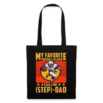 My favorite football Player calls me Step-Dad - Tote Bag - black - Front