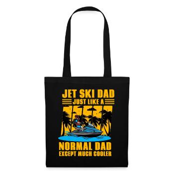 Jet Ski Dad just like a normal Dad except much - Tote Bag - black - Front
