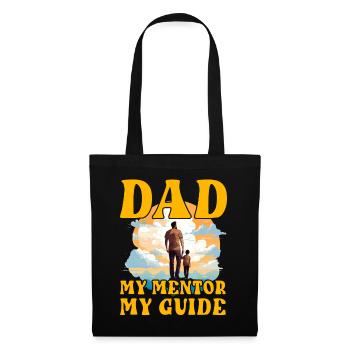 Dad My Mentor My Guide - Tote Bag - black - Front
