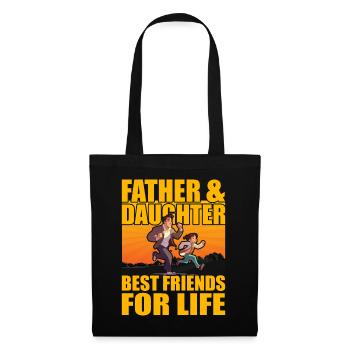 Father and Daughter best friends for life - Tote Bag - black - Front