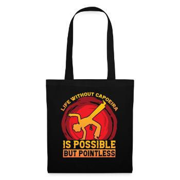 Life without Capoeira is possible but pointless - Tote Bag - black - Front