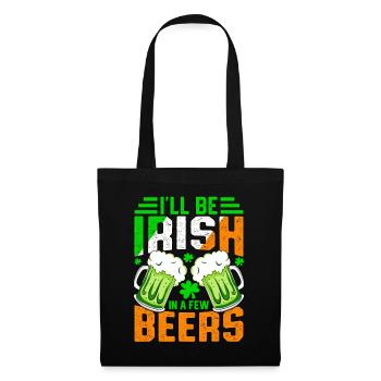 Je serai irlandais dans quelques bières - Sac en tissu - noir - Devant