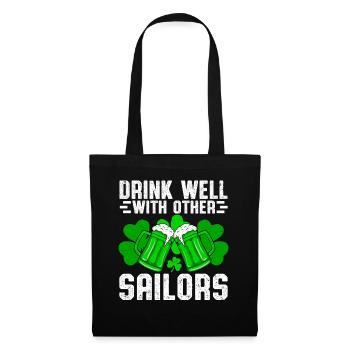 Drink well with other Sailors - Tote Bag - black - Front