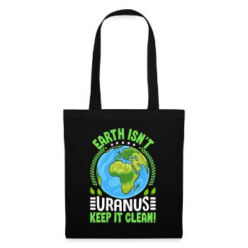 La Terre n’est pas Uranus, gardez-la propre - Sac en tissu - noir - Devant