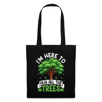 Je suis ici pour étreindre tous les arbres - Sac en tissu - noir - Devant